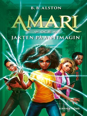 cover image of Amari och jakten på antimagin